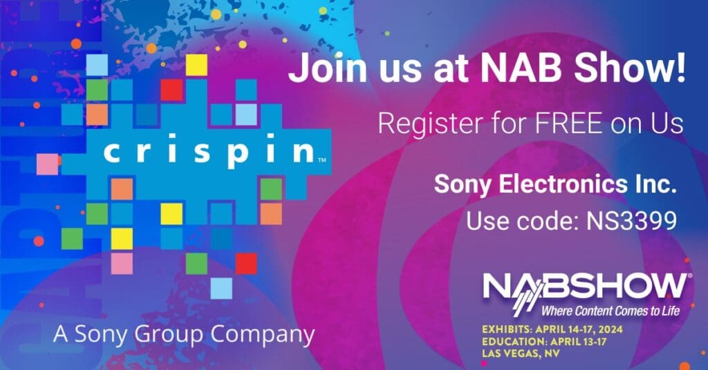 Come See Us at NAB 2024! Crispin Corporation